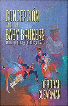 CONCEPCIÓN AND THE BABY BROKERS