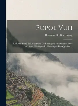 Popol Vuh (Frances)
