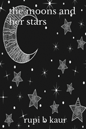 THE MOONS AND HERS STARS