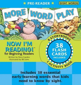NOW I'M READING! PRE-READER : MORE WORD PLAY