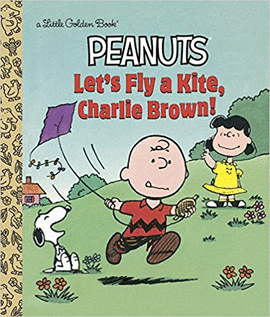 LET'S FLY A KITE, CHARLIE BROWN!