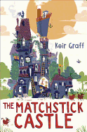 THE MATCHSTICK CASTLE