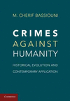 CRIMES AGAINST HUMANITY: HISTORICAL EVOLUTION AND CONTEMPORARY APPLICATION