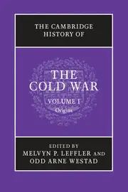 THE CAMBRIDGE HISTORY OF THE COLD WAR VOLUME 1