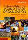 THE LAW AND POLICY OF THE WORLD TRADE ORGANIZATION