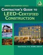 CONTRACTOR'S GUIDE TO LEED-CERTIFIED CONSTRUCTION