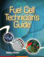 FUEL CELL TECHNICIAN'S GUIDE