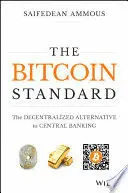 THE BITCOIN STANDARD