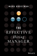 THE EFFECTIVE HIRING MANAGER