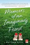 MEMOIRS OF AN IMAGINARY FRIEND