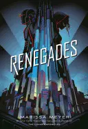 RENEGADES