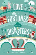 LOVE FORTUNES AND OTHER DISASTERS