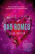BAD ROMEO