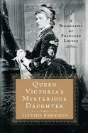 QUEEN VICTORIA'S MYSTERIOUS DAUGHTER