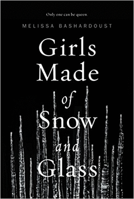 GIRLS MADE OF SNOW AND GLASS
