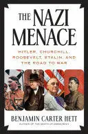 THE NAZI MENACE
