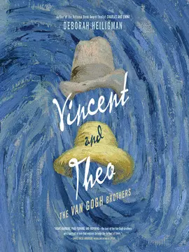 VINCENT AND THEO: THE VAN GOGH BROTHERS