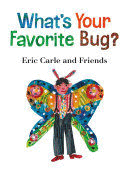 WHAT'S YOUR FAVORITE BUG?