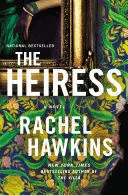 THE HEIRESS