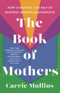 THE BOOK OF MOTHERS