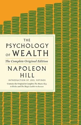 THE PSYCHOLOGY OF WEALTH