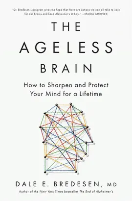 THE AGELESS BRAIN