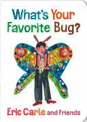 WHAT'S YOUR FAVORITE BUG?
