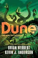 DUNE: THE HEIR OF CALADAN