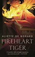 FIREHEART TIGER
