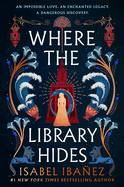 WHERE THE LIBRARY HIDES