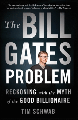 THE BILL GATES PROBLEM