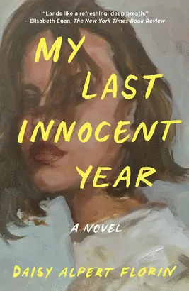 MY LAST INNOCENT YEAR