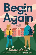 BEGIN AGAIN