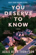 You Deserve To Know