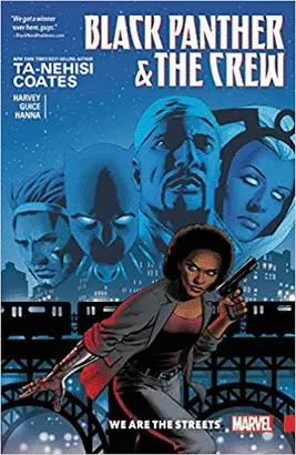 BLACK PANTHER AND THE CREW VOL. 1