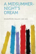 A MIDSUMMER-NIGHT'S DREAM