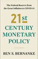 21ST CENTURY MONETARY POLICY