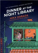 DINNER AT THE NIGHT LIBRARY