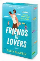 FRIENDS TO LOVERS