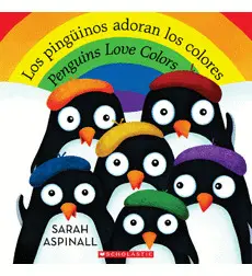 PENGUINS LOVE COLORS / LOS PINGÜINOS ADORAN LOS COLORES