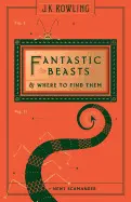FANTASTIC BEASTS AND WHERE TO FIND THEM (HOGWARTS LIBRARY BOOK)