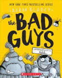 THE BAD GUYS #5 IN INTERGALACTIC GAS