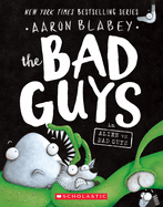 THE BAD GUYS #6 IN ALIEN VS. BAD GUYS