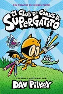 1. EL CLUB DE CÓMICS DE SUPERGATITO (CAT KID COMIC CLUB)