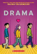 DRAMA: A GRAPHIC NOVEL