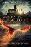 FANTASTIC BEASTS: THE SECRETS OF DUMBLEDORE - THE COMPLETE SCREENPLAY (FANTASTIC BEASTS, BOOK 3)