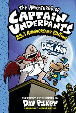 1. CAPTAIN UNDERPANTS: THE ADVENTURES OF CAPTAIN UNDERPANTS