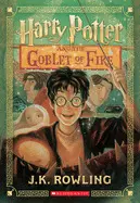 HARRY POTTER AND THE GOBLET OF FIRE (HARRY POTTER, BOOK 4)