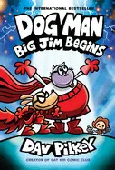 13. DOG MAN: BIG JIM BEGINS, A GRAPHIC NOVEL