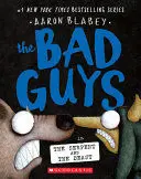 THE BAD GUYS #19. THE BAD GUYS IN THE SERPENT AND THE BEAST